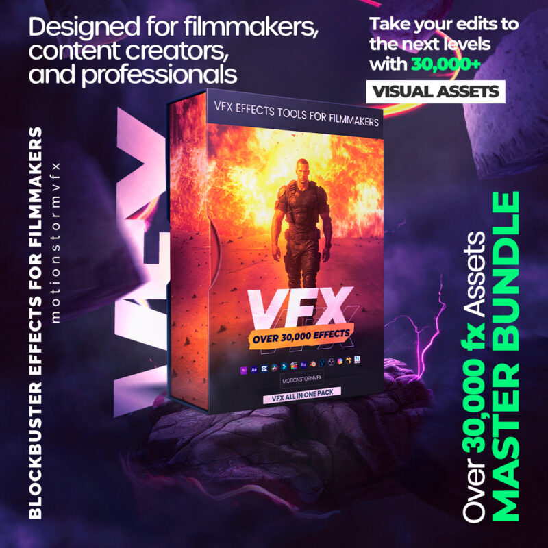 30,000+ VFX Effects